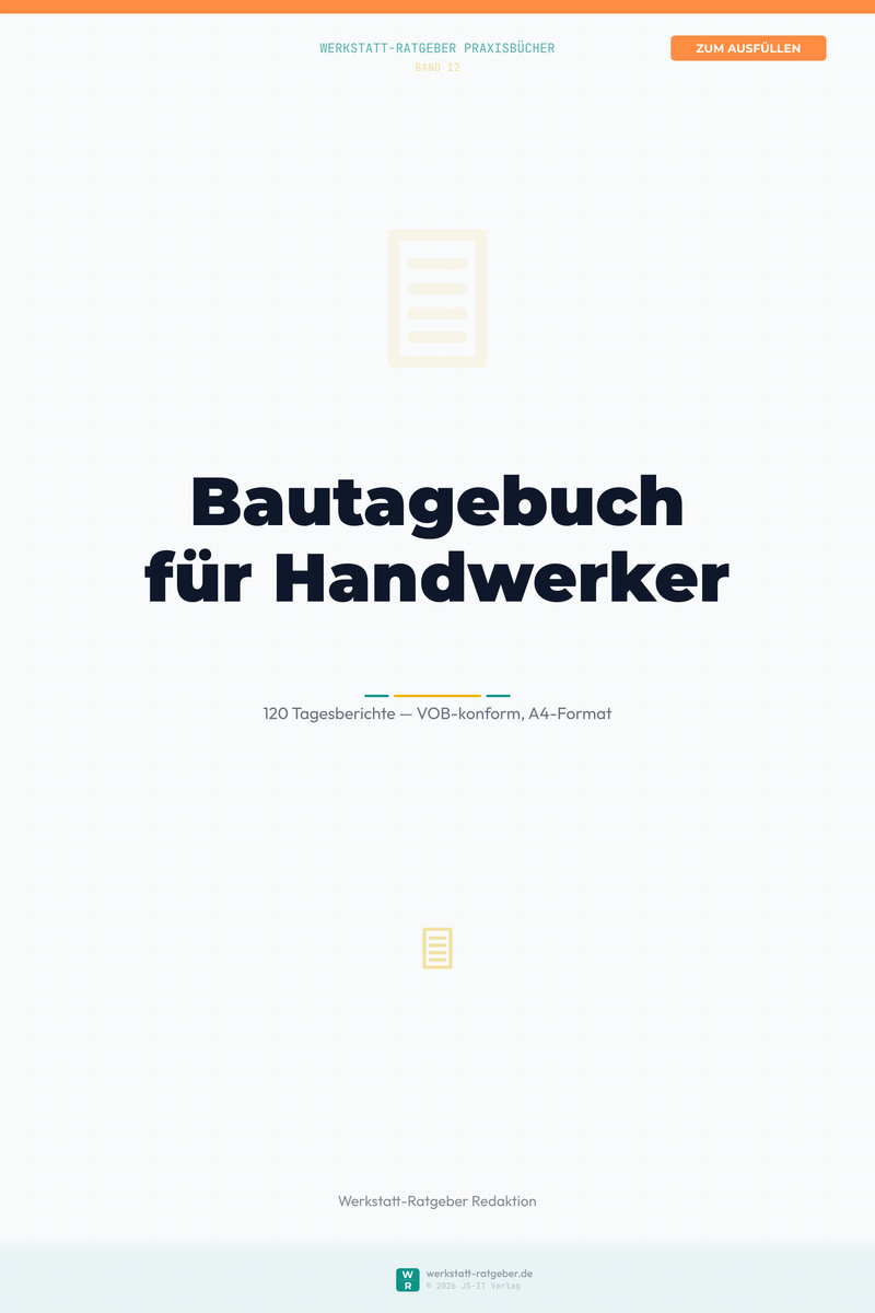 Bautagebuch für Handwerker — Dokumentation leicht gemacht